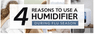 4 Reasons To Use A Humidifier During Flu Season